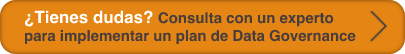 Consulta a un experto para implementar  un proyecto de Gobierno de datos