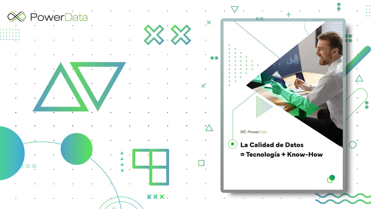 La Calidad de Datos: Know How + Tecnología