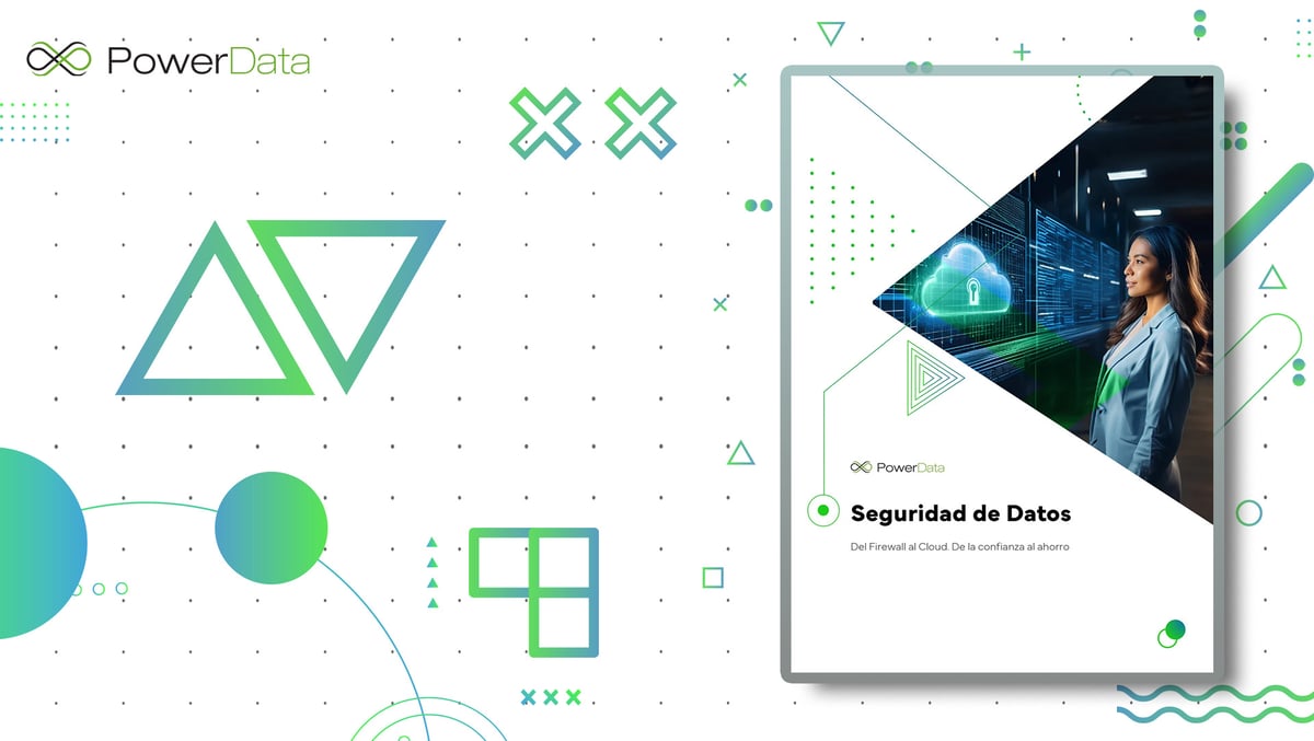 Seguridad de Datos. Del Firewall al Cloud