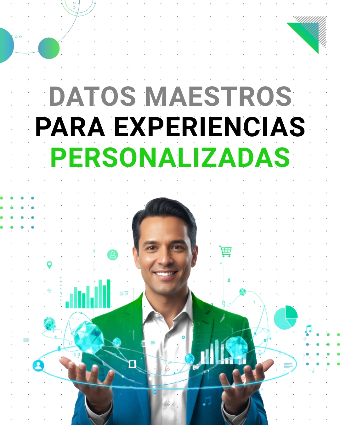 Datos Maestros para Experiencias Personalizadas - Celular (1)