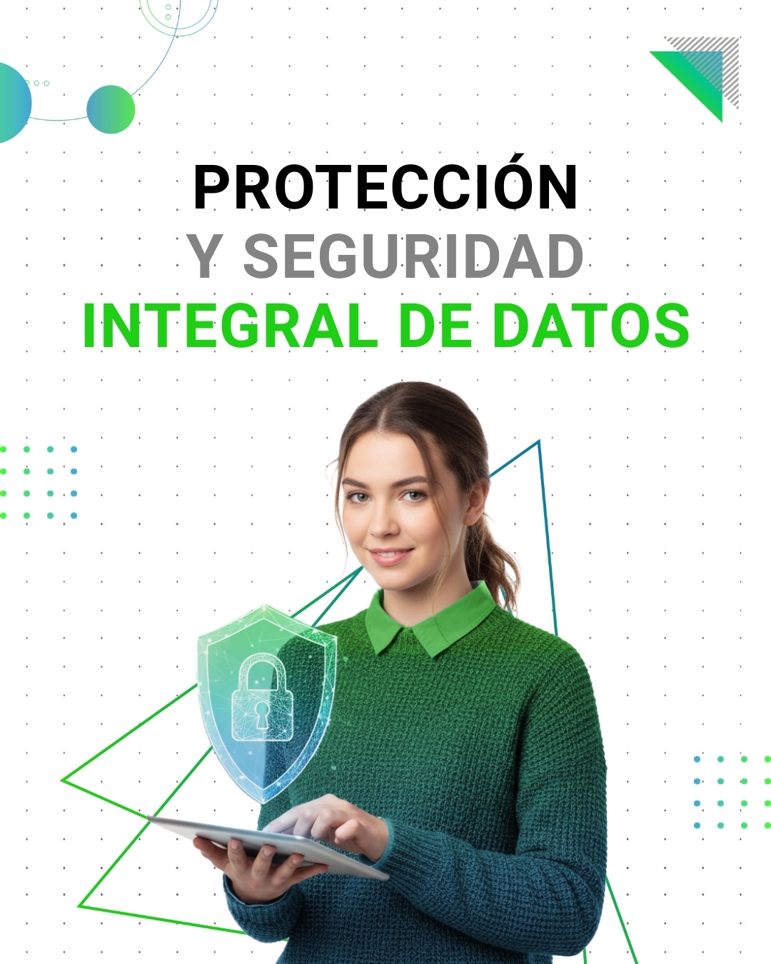 Protección y Seguridad Integral de Datos - Celular